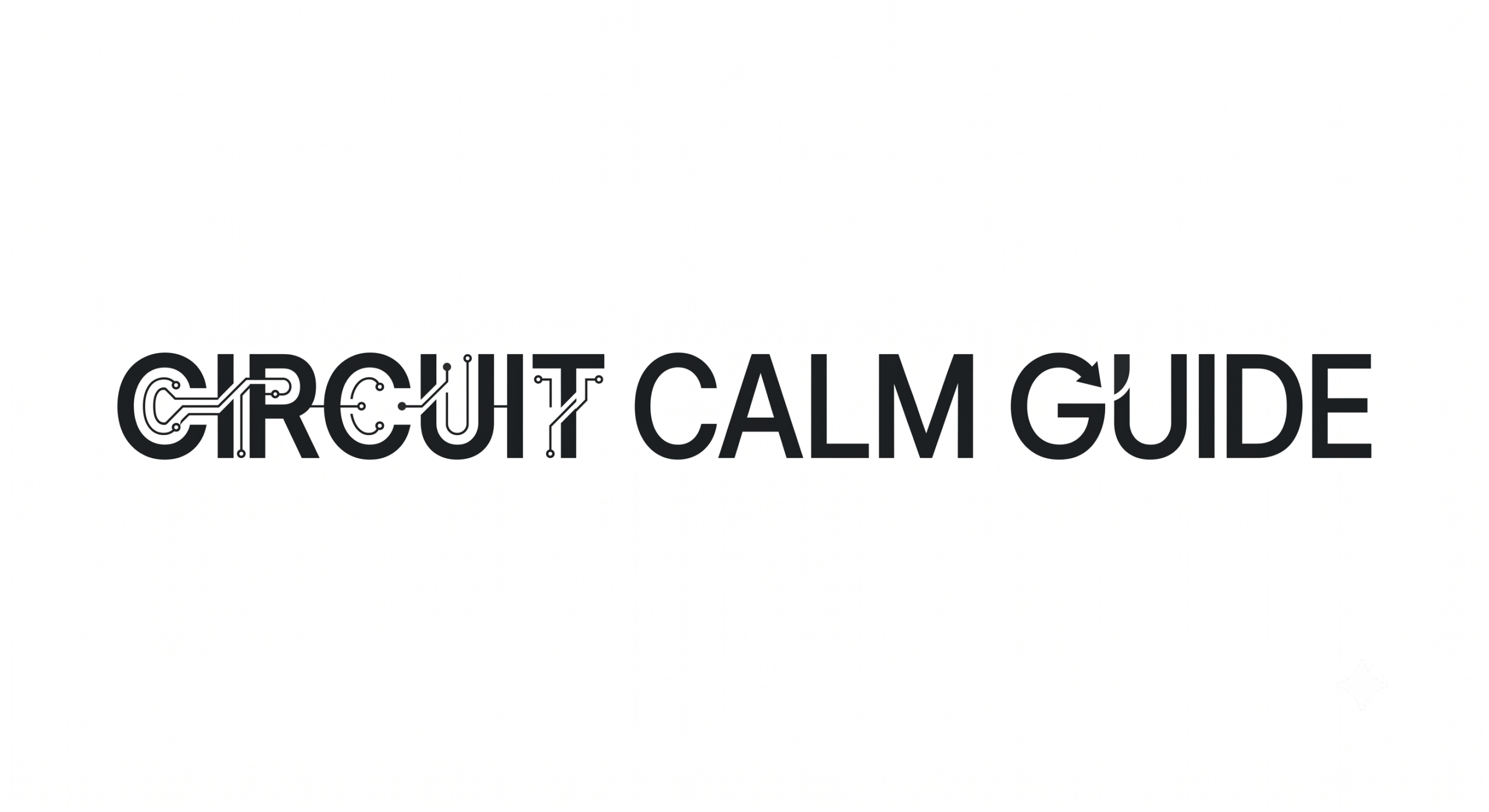 Circuit Calm Guide